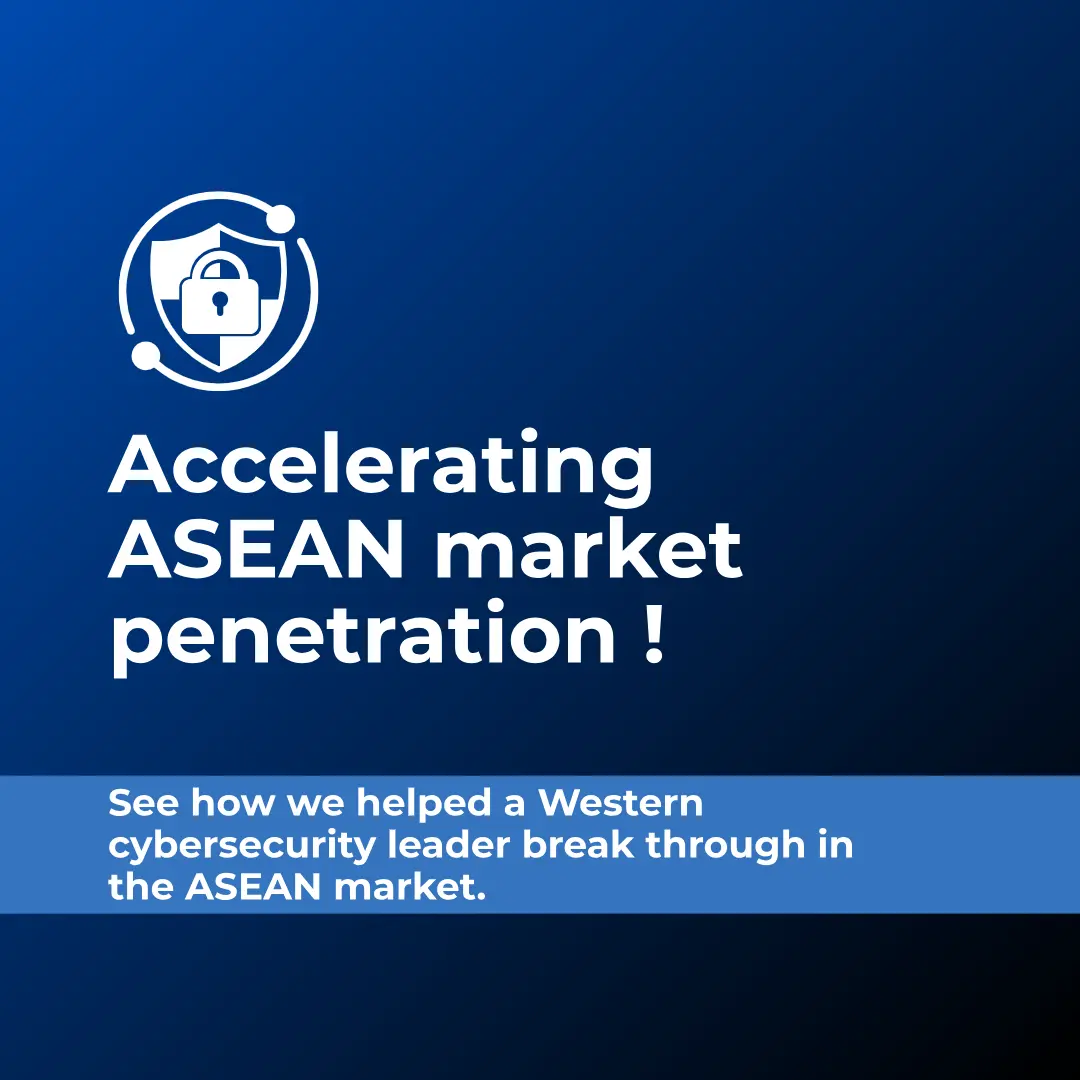 How ProPlus Data Accelerated ASEAN Market Penetration of a Western Cybersecurity Leader
